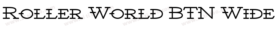 Roller World BTN Wide Bold字体转换